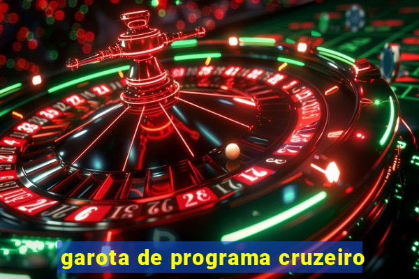 garota de programa cruzeiro